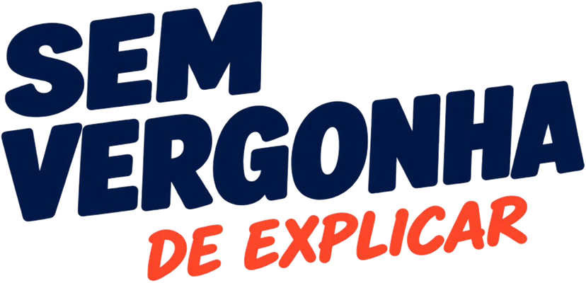 Sem Vergonha de Explicar